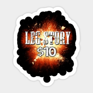 Leg story £10 epic Sticker